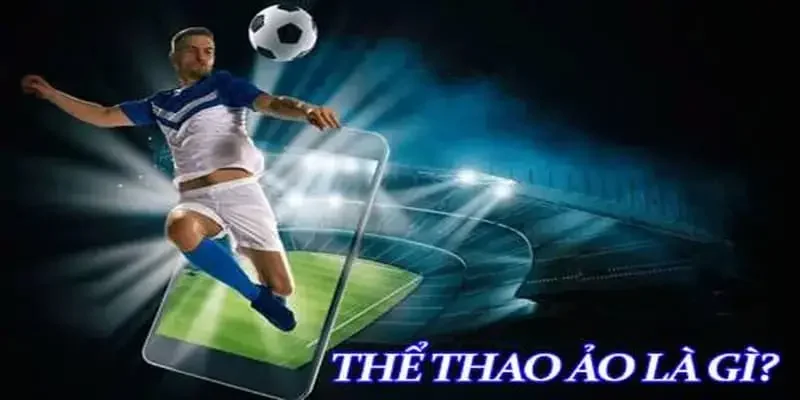 Thể thao ảo được nhiều người lựa chọn cá cược