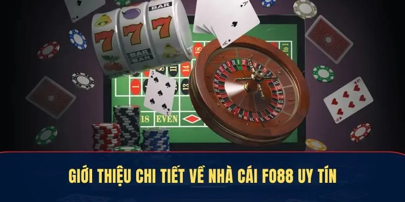 Giới thiệu chi tiết về một số thông tin quan trọng về nhà cái